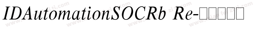 IDAutomationSOCRb Re字体转换